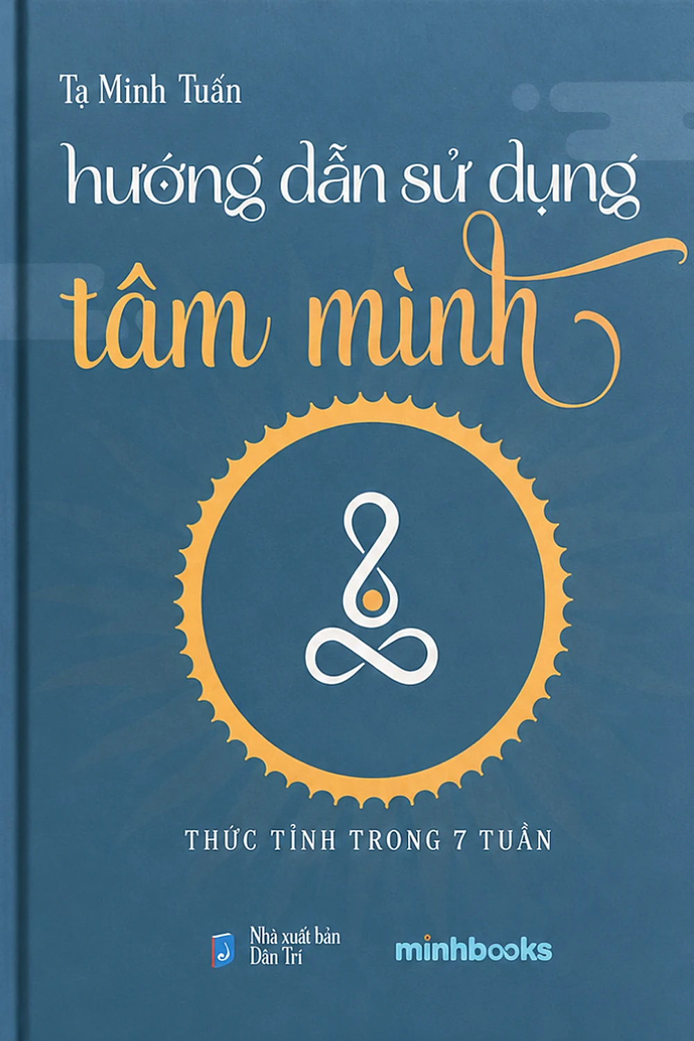 Hướng Dẫn Sử Dụng Tâm Mình