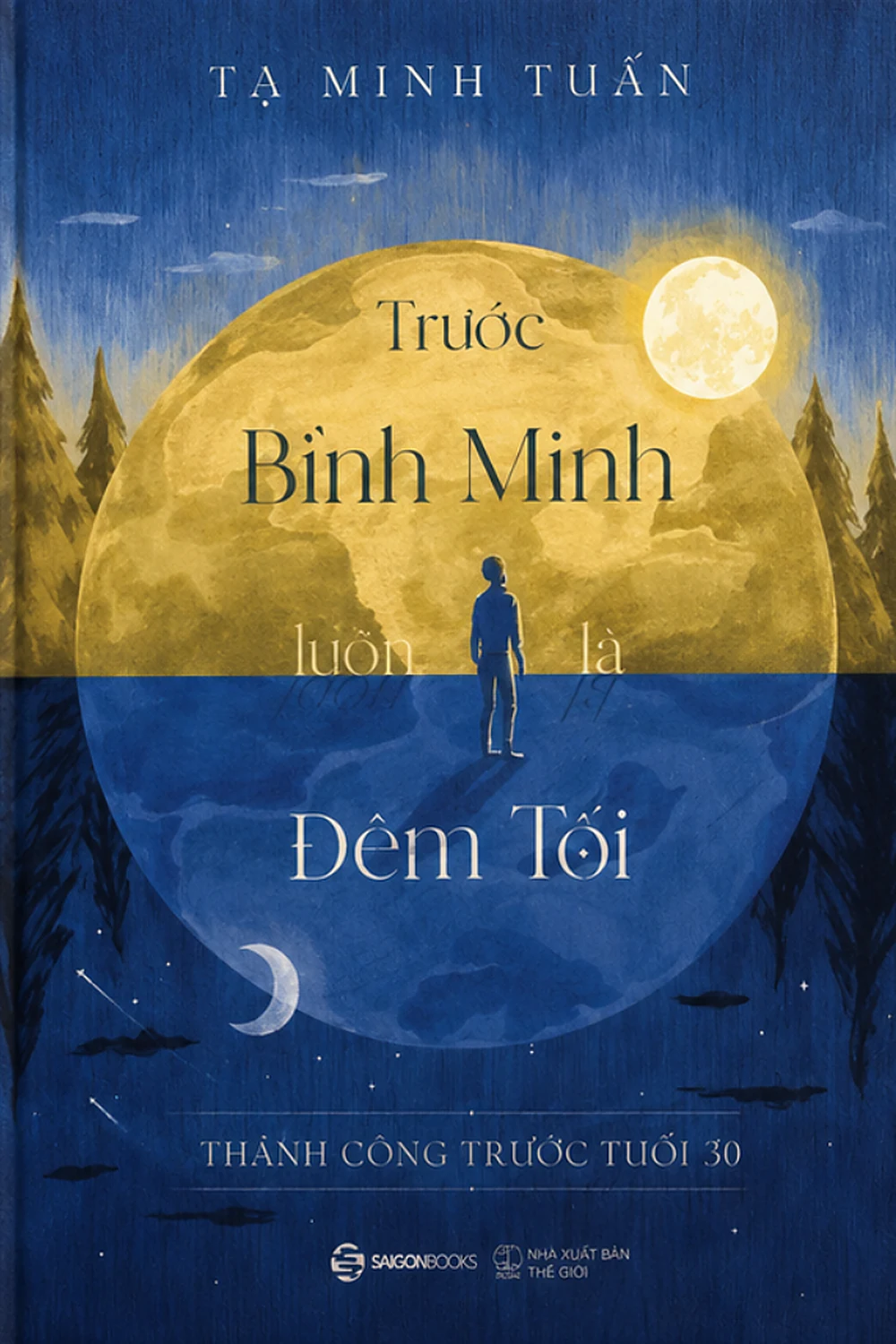 Trước Bình Minh Luôn Là Đêm Tối